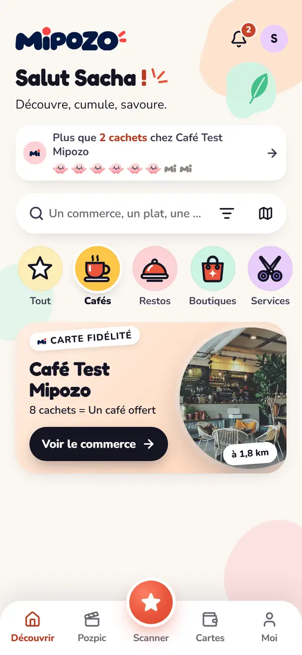 L'accueil de l'app Mipozo : « Salut Sacha ! », « Plus que 2 cachets chez Café Test Mipozo » avec 6 cachets sur 8, et la carte fidélité du Café Test Mipozo : 8 cachets = un café offert.